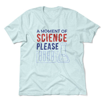 A Moment Of Science Please Men/Unisex T-Shirt in Heather Ice Blue color